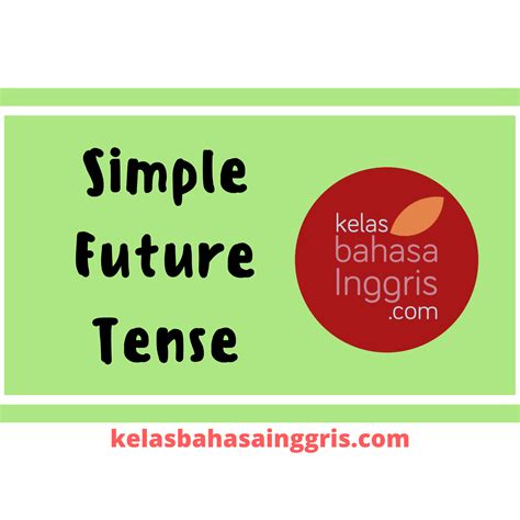 Contoh Simple Future Tense