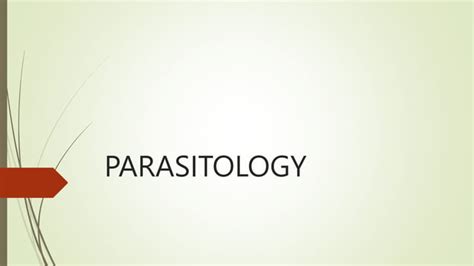 Parasitology Presentation Pptx