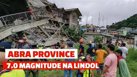 Magnitude Na Lindol Sa Abra Province Maraming Napinsala