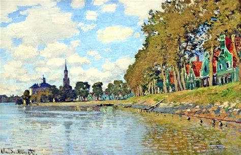 Zaandam Monet Claude Claude Monet Art Claude Monet Monet Art