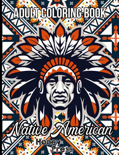 Buy Native American Adult Coloring Book Gorgeous And Beautiful Native