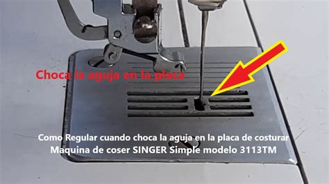 Choca la aguja en la placa de costurar máquina de Coser Singer Simple