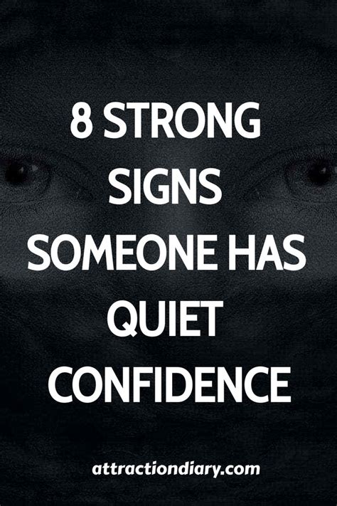 8 Strong Signs Someone Has Quiet Confidence In 2024 Quiet Confidence