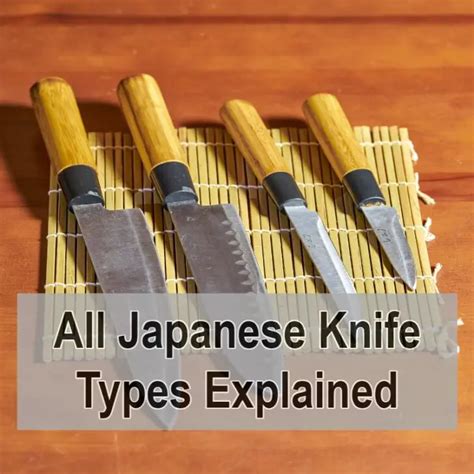 All Japanese Knife Types Explained (Purpose, Usage & More) – Sharpy Knives – Passionate Sharpeners