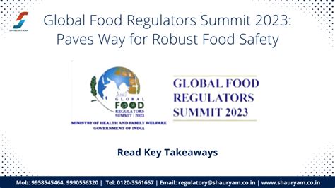 Global Food Regulators Summit Learn Key Takeaways From The Summit