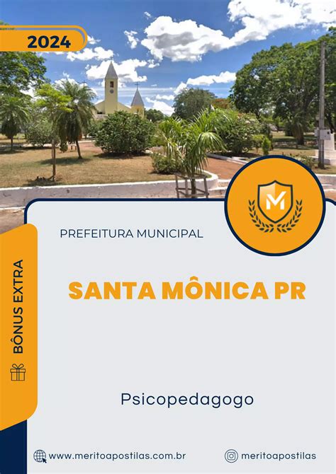 Apostila Psicopedagogo Prefeitura De Santa Mônica Pr 2024 Mérito