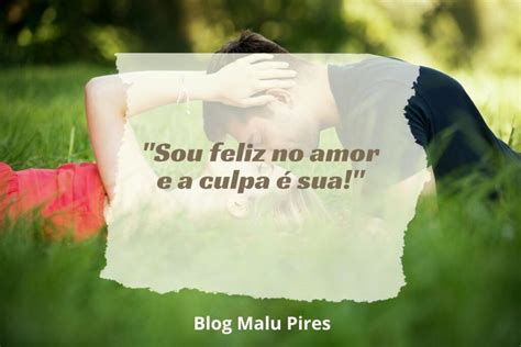 60 Frases De Casal Para Declarar Todo O Seu Amor Malu Pires Blog