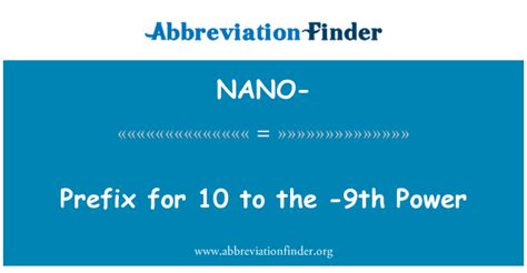 Definition Nano Präfix Für 10 Hoch 9 Prefix For 10 To The 9th Power