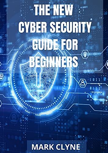 An Introduction To Cyber Security A Beginners Guide Updated 2023