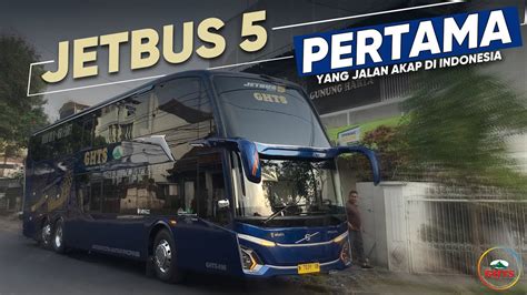 Jetbus Pertama Yg Jalan Akap Di Indonesia Review Bus Gunung Harta