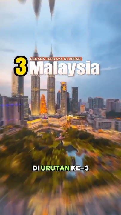 5 Negara Terkaya Di Asia Tenggara Asiatenggara Singapura Youtube