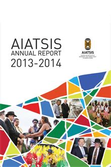 AIATSIS Annual Report 2013-2014 | AIATSIS corporate website