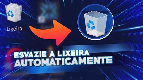 Como Esvaziar A Lixeira Do Windows E Automaticamente Youtube