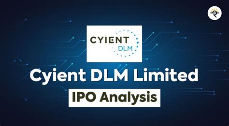 Cyient DLM Limited IPO Review