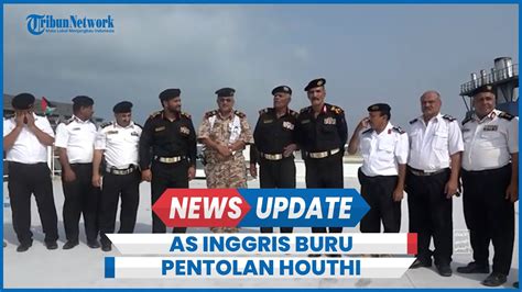 AS Inggris Murka Buru 4 Petinggi Houthi Yaman Merudal Kapal Tujuan