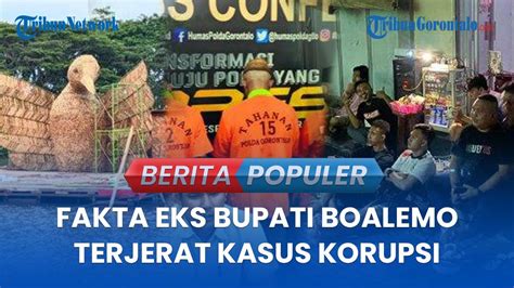 Berita Populer Fakta Mantan Bupati Boalemo Gorontalo Darwis Moridu