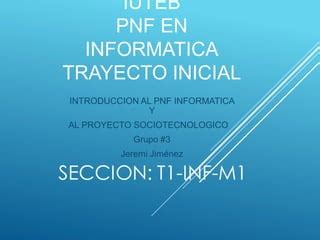 Introduccion A L Pnf Inf Y Pst Ppt