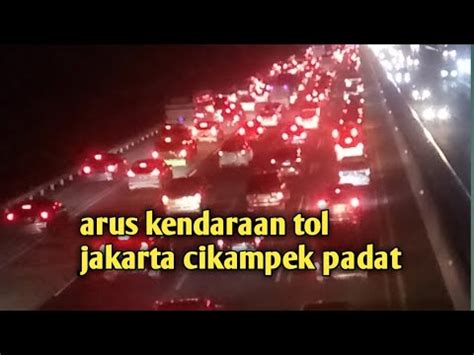 Ruas Tol Jakarta Cikampek Padat TW Official YouTube