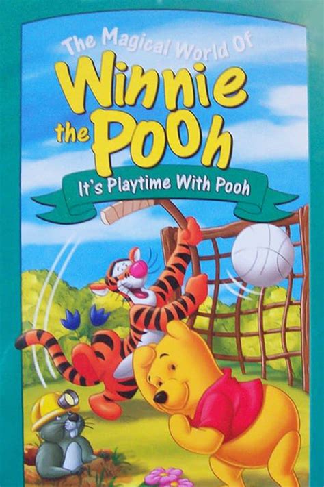 The Magical World Of Winnie The Pooh Its Playtime With Pooh 2003