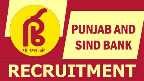 Punjab And Sind Bank Recruitment 2023 Check Post Eligibility Age