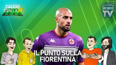 Il Campionato Altalenante Della Fiorentina Commenti E Opinioni Youtube