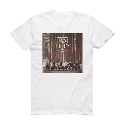 I Am They I Am They Album Cover T-Shirt White – ALBUM COVER T-SHIRTS