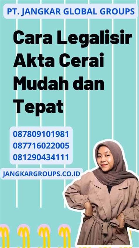 Cara Legalisir Akta Cerai Mudah Dan Tepat Jangkar Global Groups