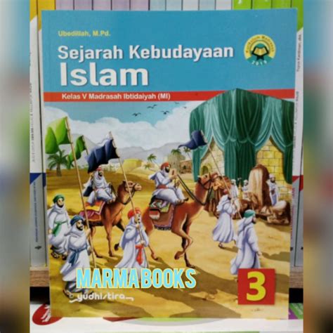 Jual Buku SKI Sejarah Kebudayaan Islam Kelas 3 4 5 6 SD Kurikulum