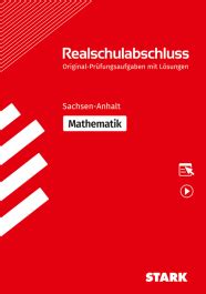 Original Pr Fungen Realschulabschluss Mathematik Sachsen Anhalt