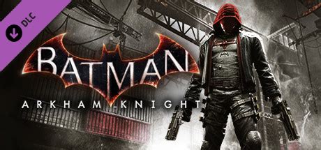 Batman™: Arkham Knight - Red Hood Story Pack « DLC Details « /us « SteamPrices.com