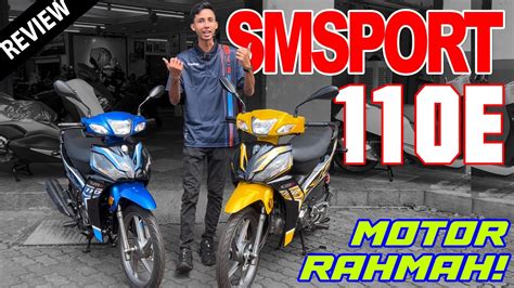 Sm Sport 110E Motor Rahmah Motor Rakyat YouTube