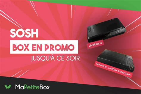 Clap De Fin Pour La Box Internet En Promo Sign E Sosh Adsl Fibre