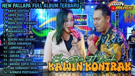 New Pallapa Full Album Terbaru Kawin Kontrak Janda Baru Pak