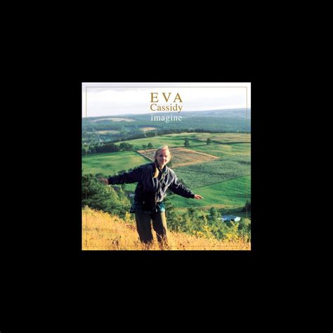 ‎imagine Album By Eva Cassidy Apple Music