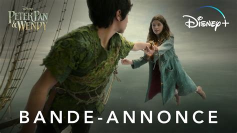 Peter Pan Wendy Bande Annonce Officielle Vf Disney Youtube