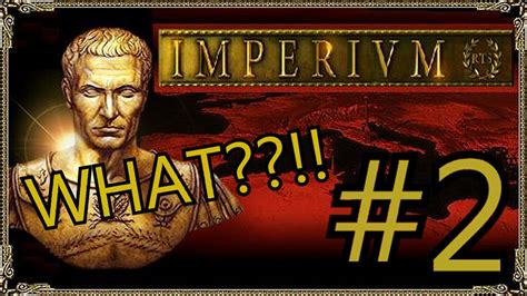 Imperium 3 Las Grandes Batallas De Roma 2 ALGO RAPIDITO YouTube