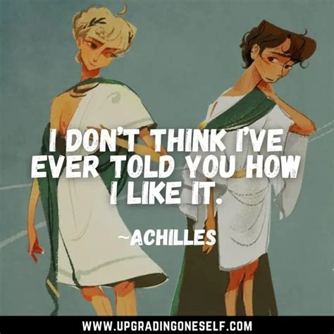 Top Mind Blowing Quotes From The Song Of Achilles Novel