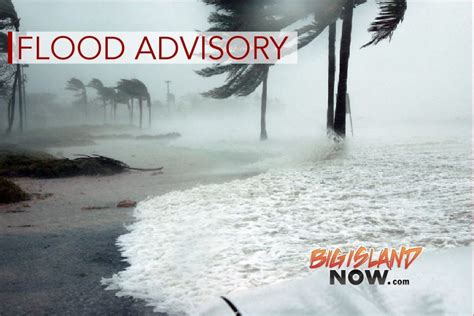 Flood Advisory Extended For Parts Of Big Island Big Island Now