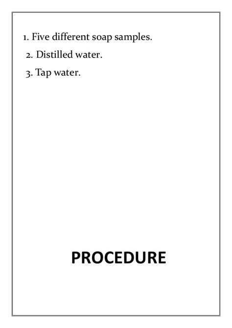 To Find The Foaming Capacity Of Various Soap And Action Of Ca And Mg