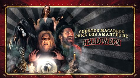 Cuentos Macabros Para los Amantes de Halloween español Latino Online