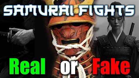 Realistic Samurai Duels Film And TV Swordfights Scrutinized YouTube