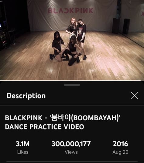 Boombayah Becomes Blackpinks 5th Dance Practice Video To Hit 300