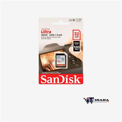 Sandisk Ultra Sdhc Uhs I Card 32gb Speed Up To 120mb Per Sec For Camera Ihaha Technologies