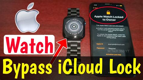 Bypass Apple Watch Icloud Lock Unlock Activation Lock Apple Watch