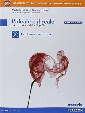 Ideale E Il Reale Per Le Scuole Superiori Con E Book Con Espansione