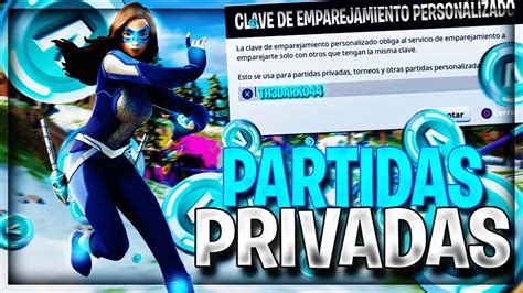 Partidas Privadas Fortnite En Directo Costa Este Partidas Privadas