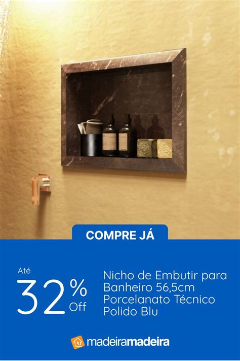 Nicho de Embutir para Banheiro 56 5cm Porcelanato Técnico Polido Blu