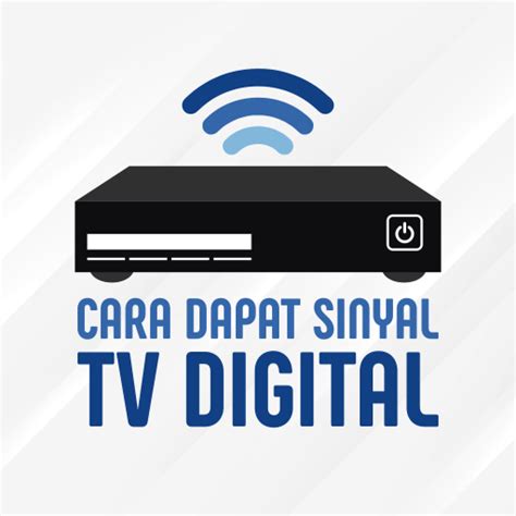 Cara Dapat Sinyal Tvdigital For Pc Mac Windows Free