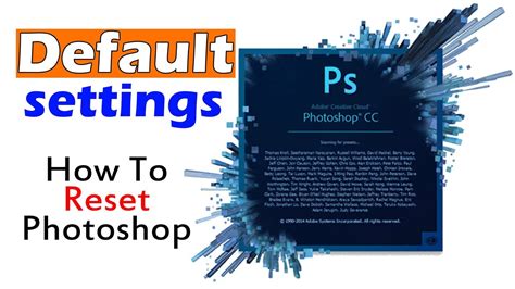 How To Reset Adobe Photoshop CC To Its Default Setting YouTube