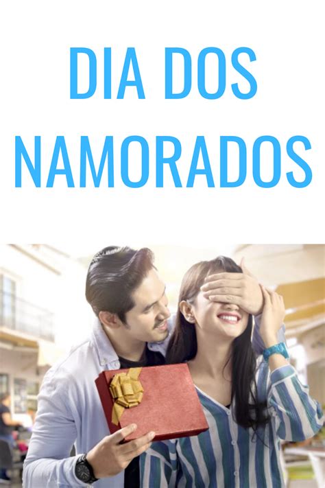 Dia Dos Namorados Descubra Sua Origem E Como Aproveitar Gastando Pouco